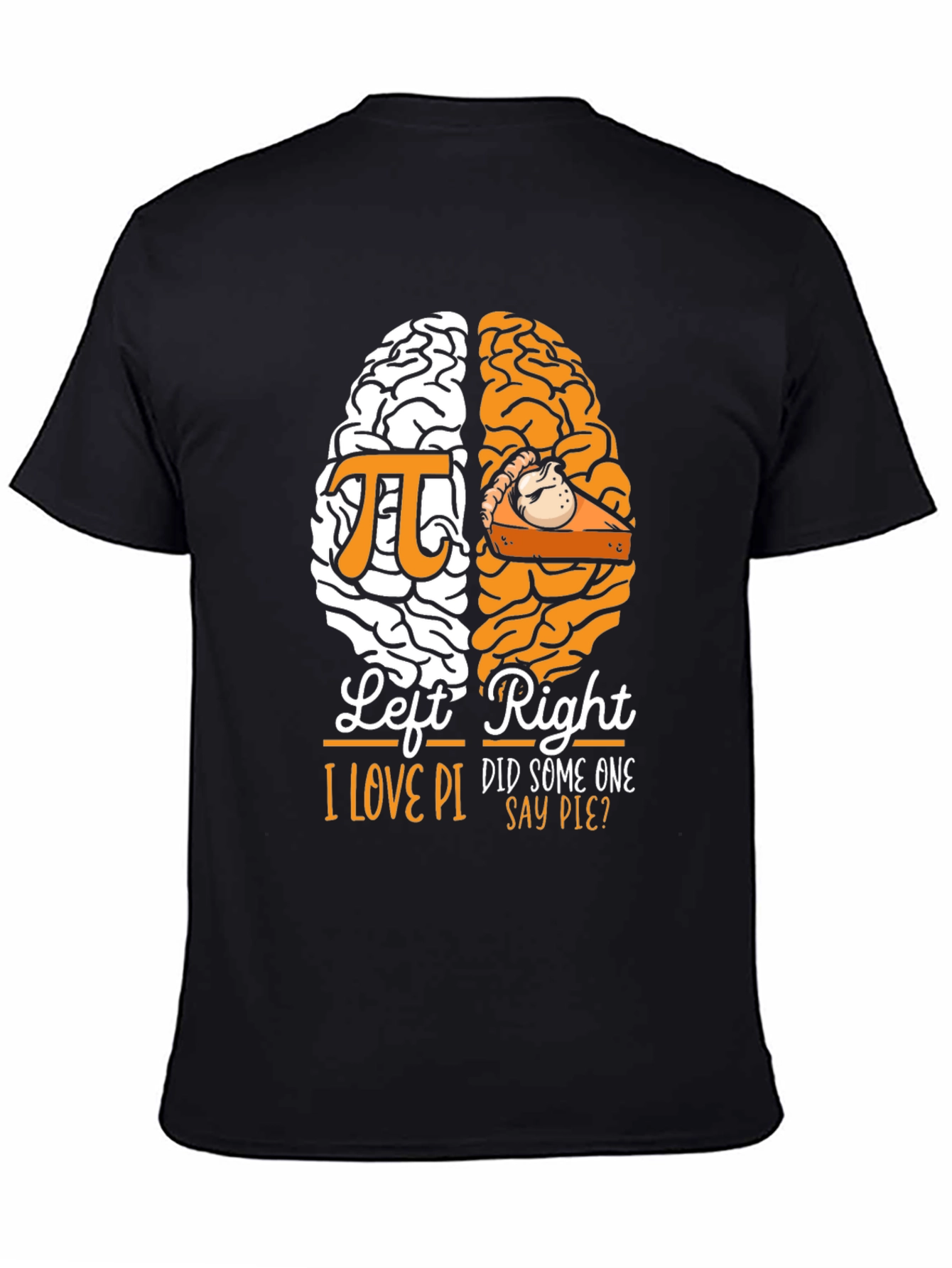 Funny I Love Pi and Pie Brain T-Shirt