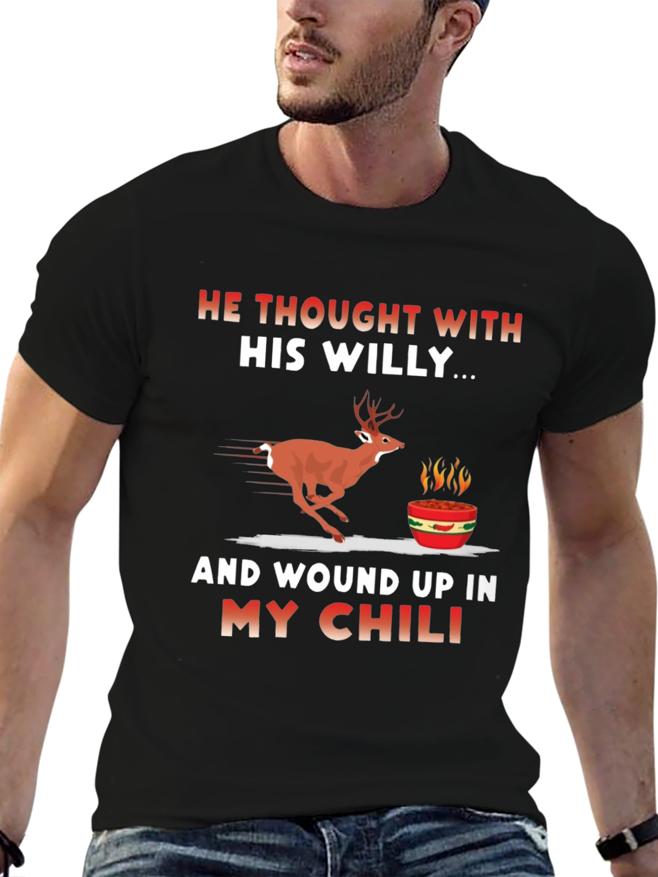 He Thought With His Willy T-Shirt