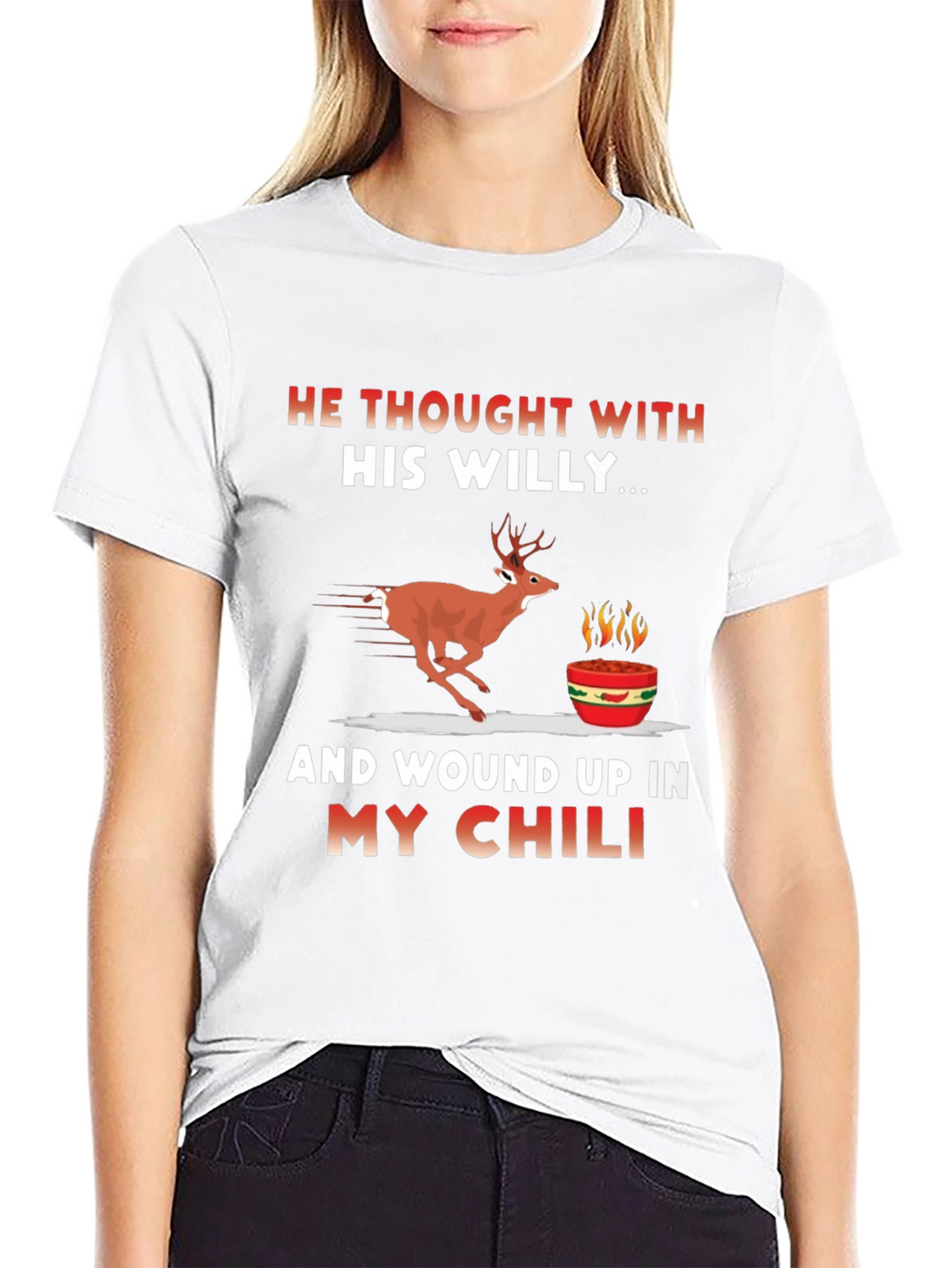 He Thought With His Willy T-Shirt