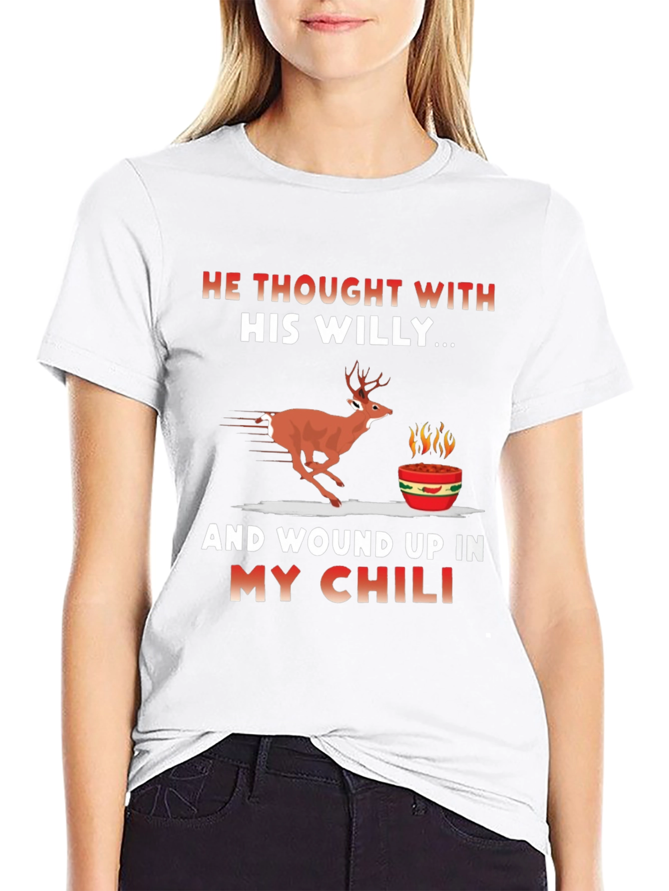 He Thought With His Willy T-Shirt