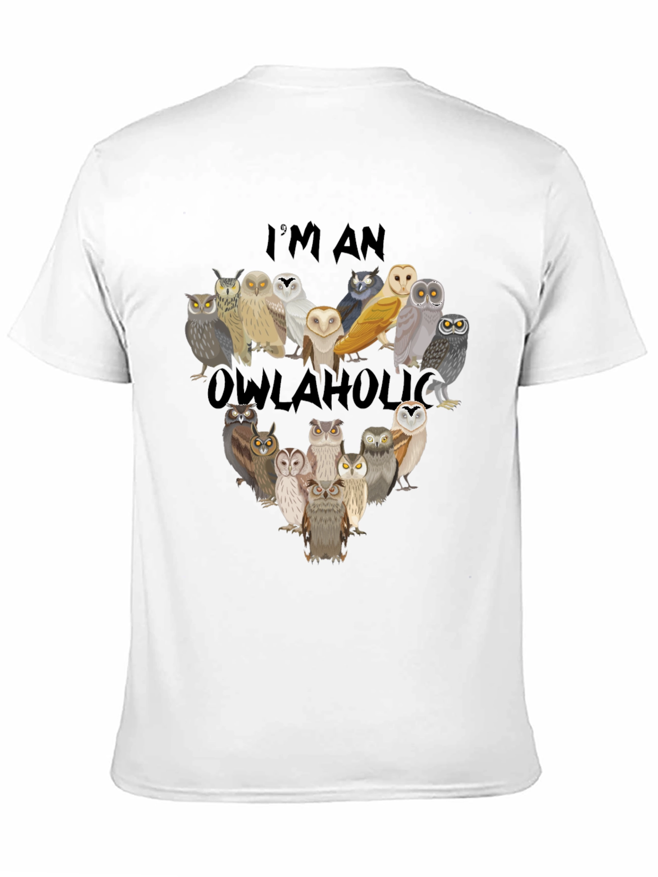 Owl Lover T-Shirt - Im an Owlaholic Graphic Tee