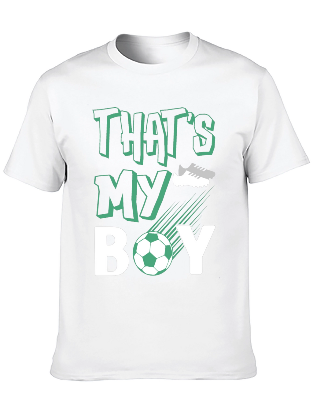 Thats My Boy Soccer T-Shirt