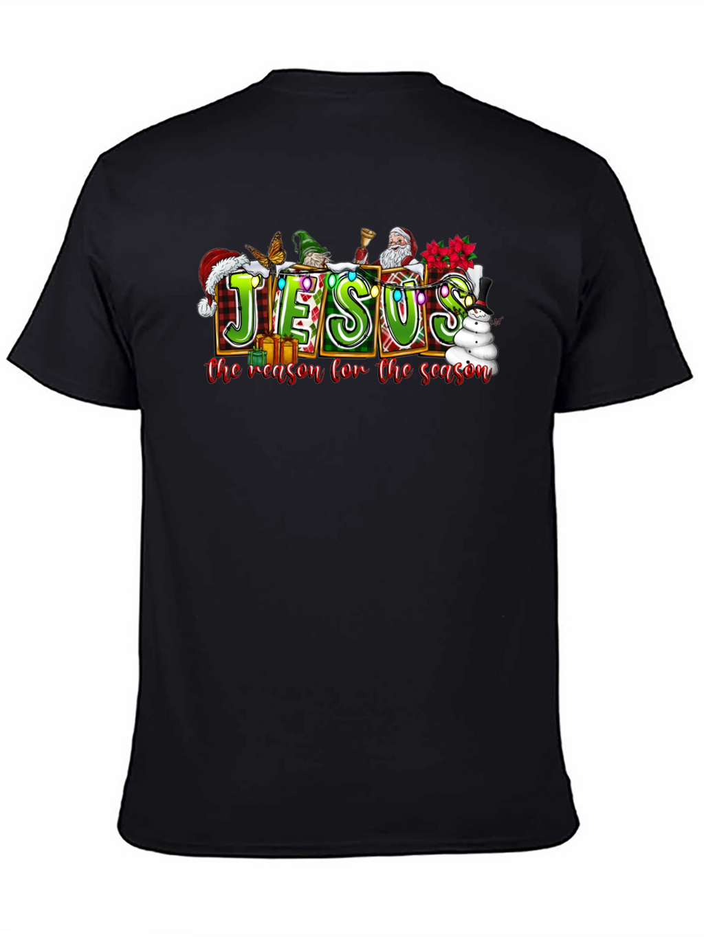 Jesus The Reason For The Season Christmas T-Shirt