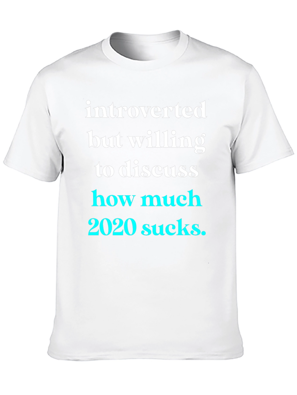 Introverted 2020 Sucks Graphic Tee