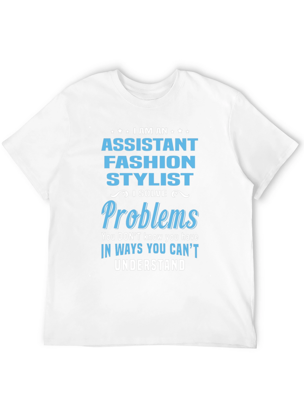 Assistant Fashion Stylist Graphic T-Shirt