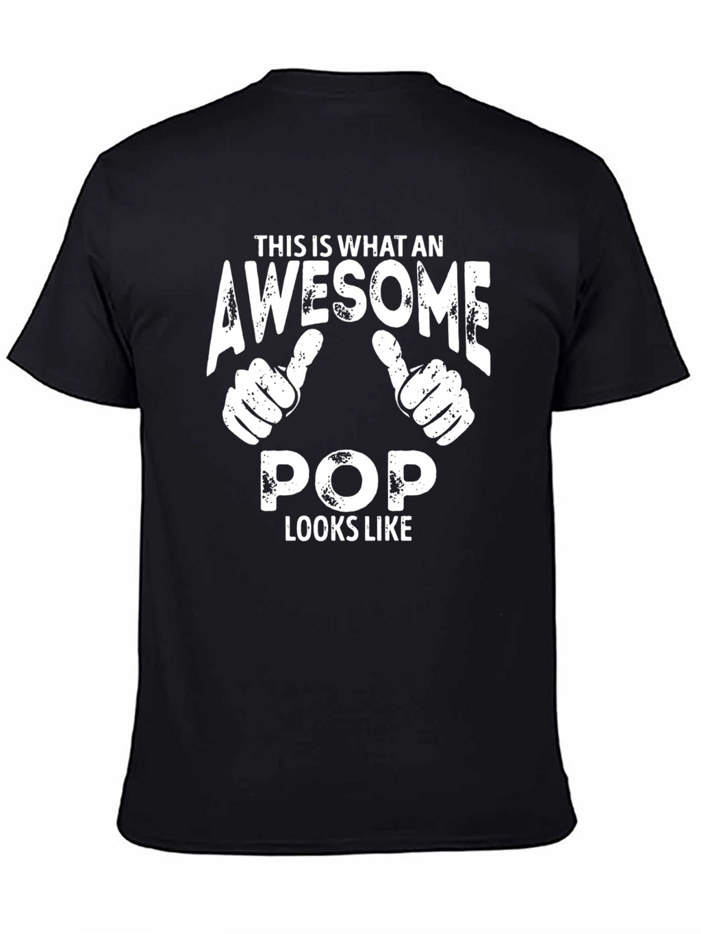 Awesome Pop T-Shirt - Cool Dad Gift