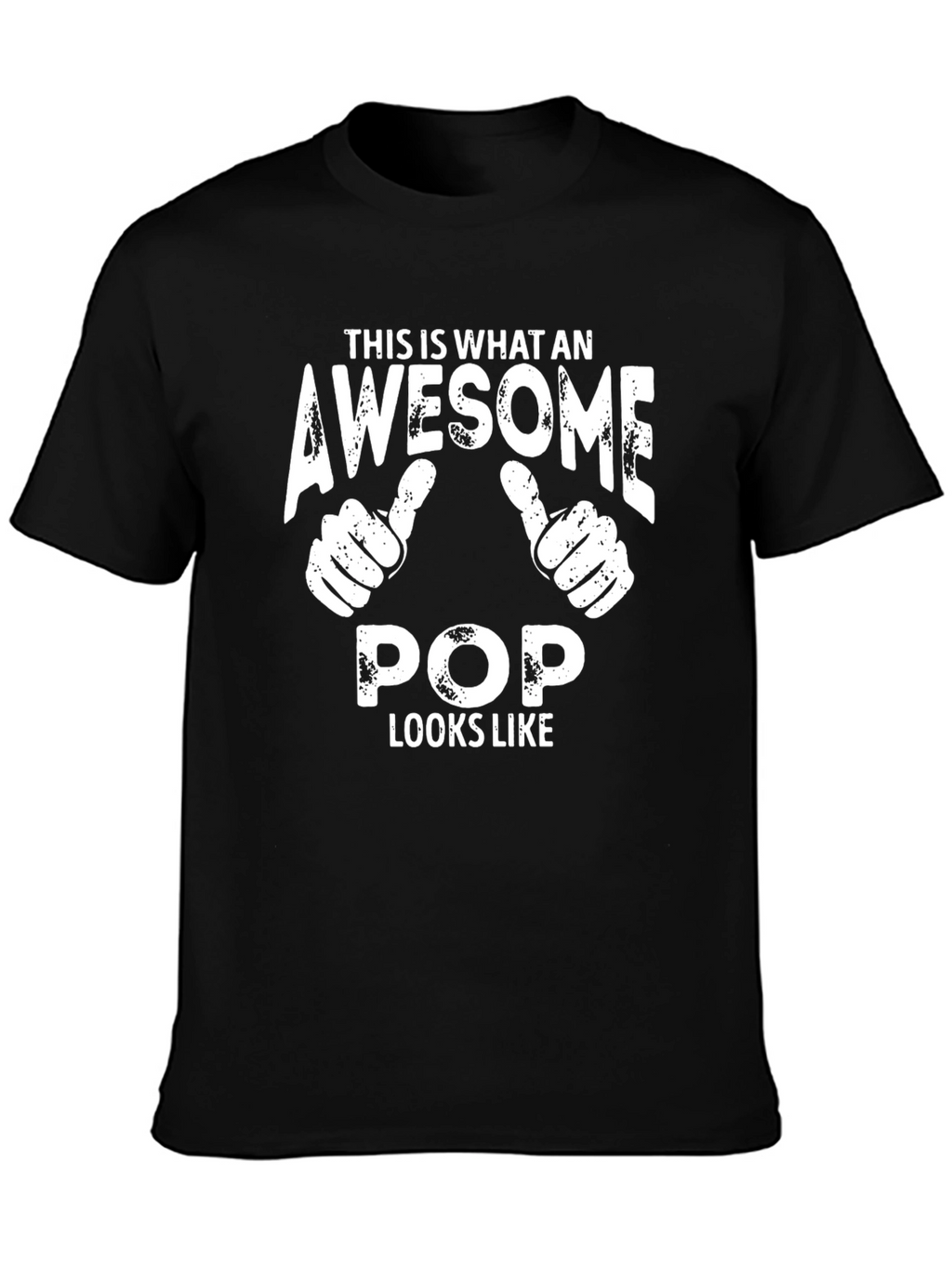 Awesome Pop T-Shirt - Cool Dad Gift