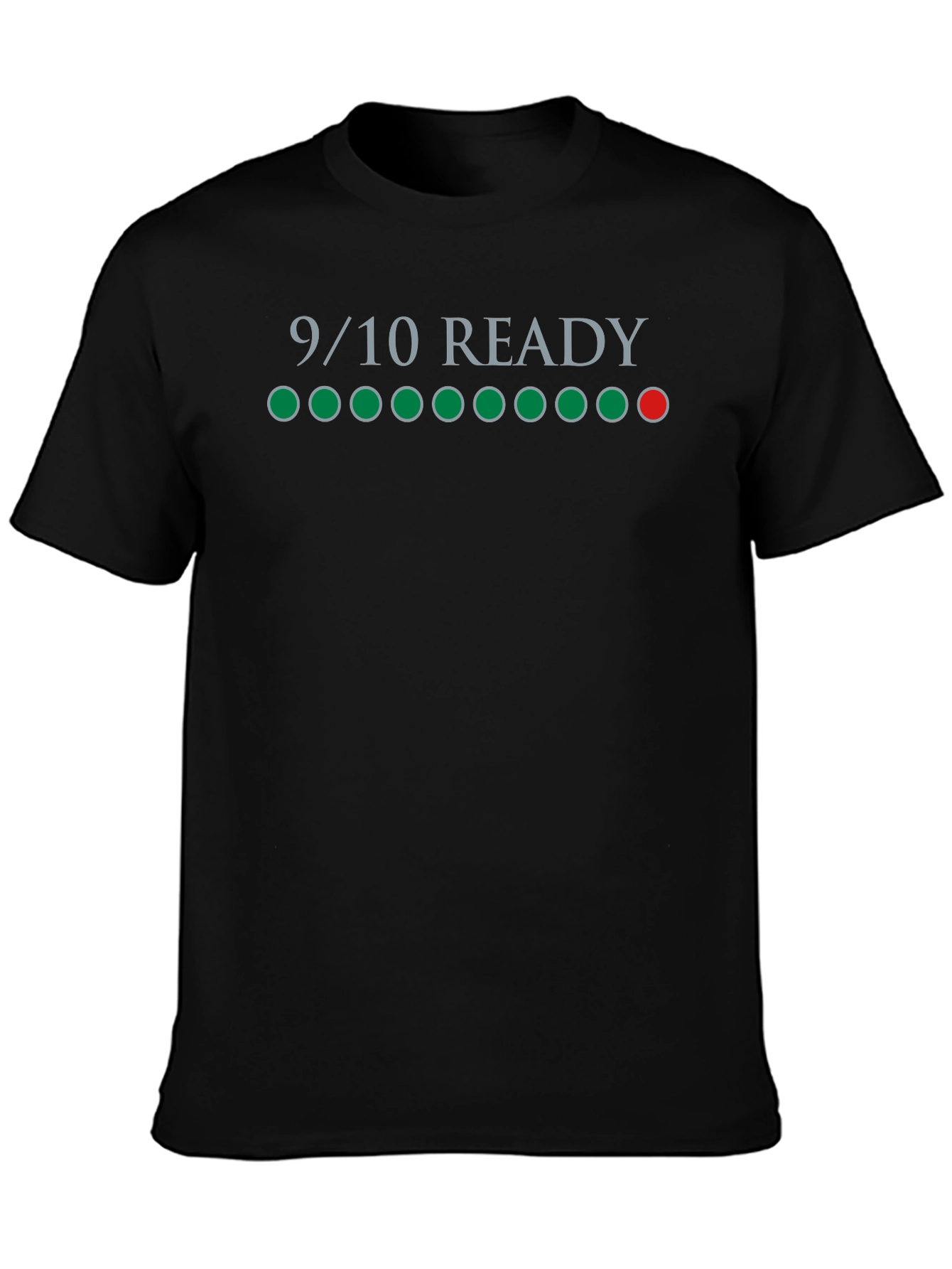 9/10 Ready T-Shirt - Gamer Level Up Style