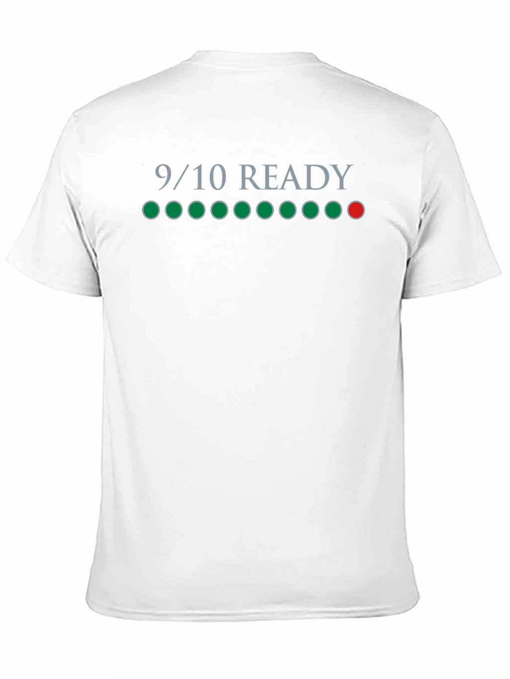 9/10 Ready T-Shirt - Gamer Level Up Style