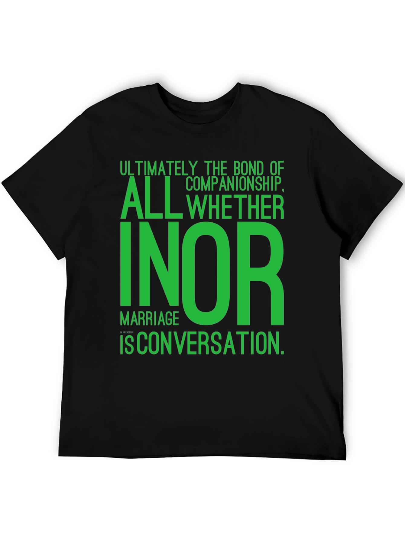 Humorous In or Marriage Graphic Tee