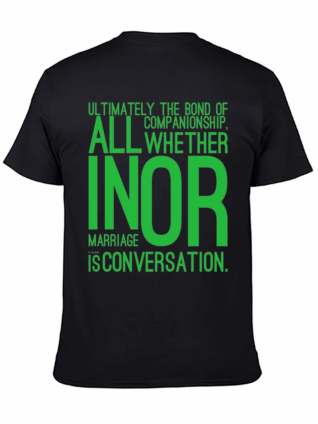 Humorous In or Marriage Graphic Tee