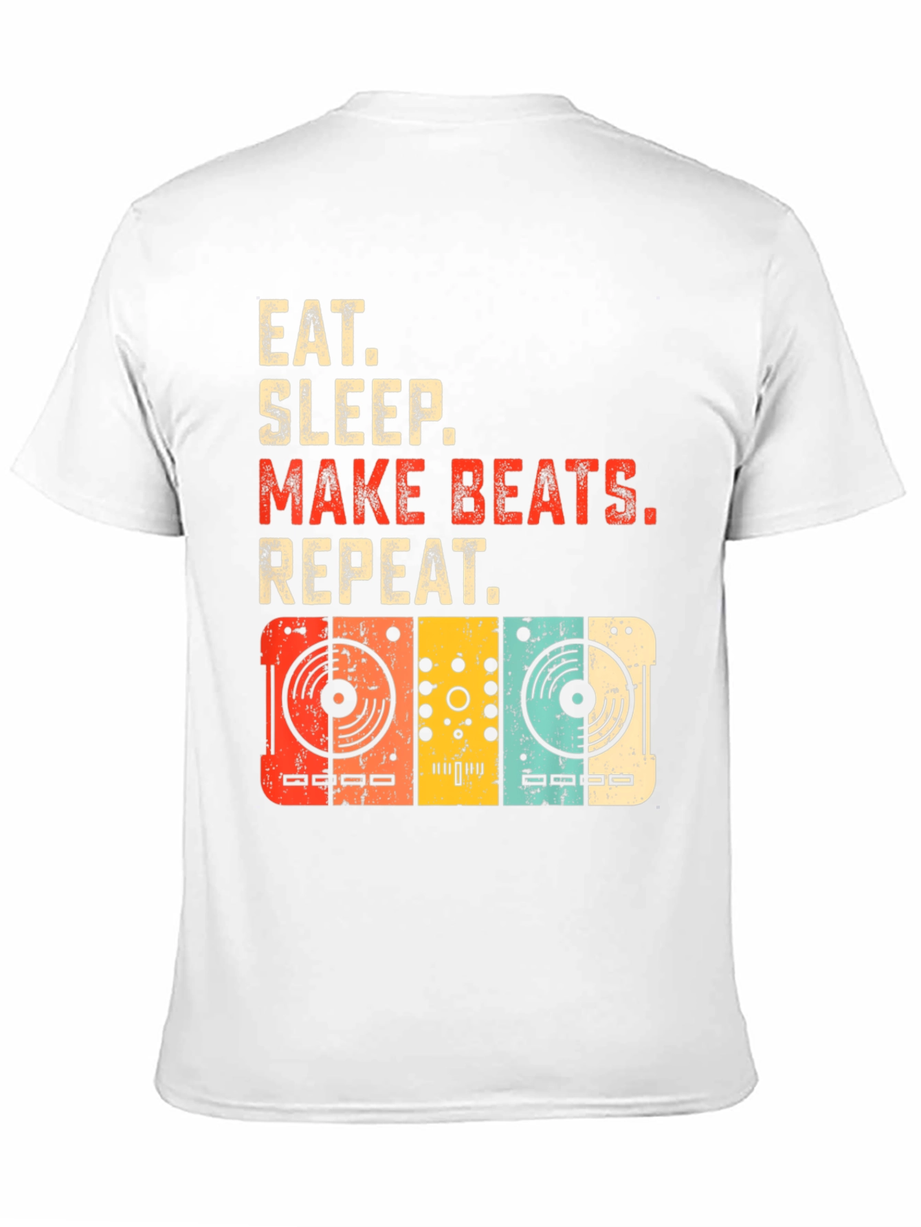 Eat Sleep Make Beats Repeat DJ T-Shirt