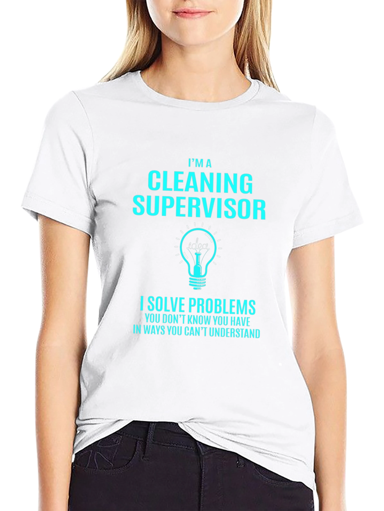 Cleaning Supervisor T-Shirt - Solve Problems Tee