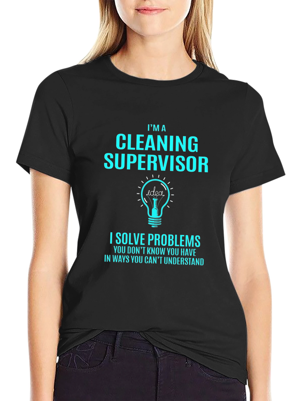 Cleaning Supervisor T-Shirt - Solve Problems Tee