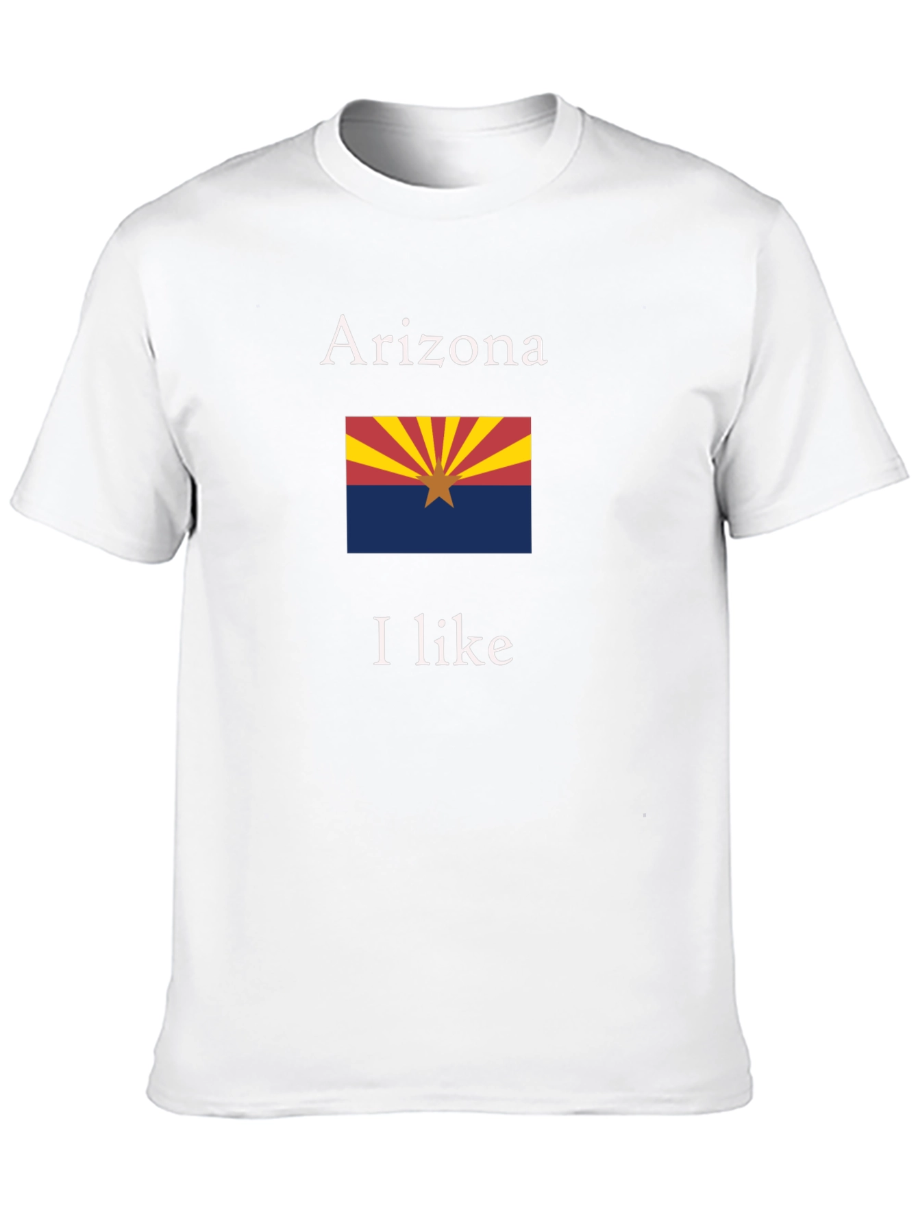 Arizona Flag T-Shirt - I Like Arizona State Pride