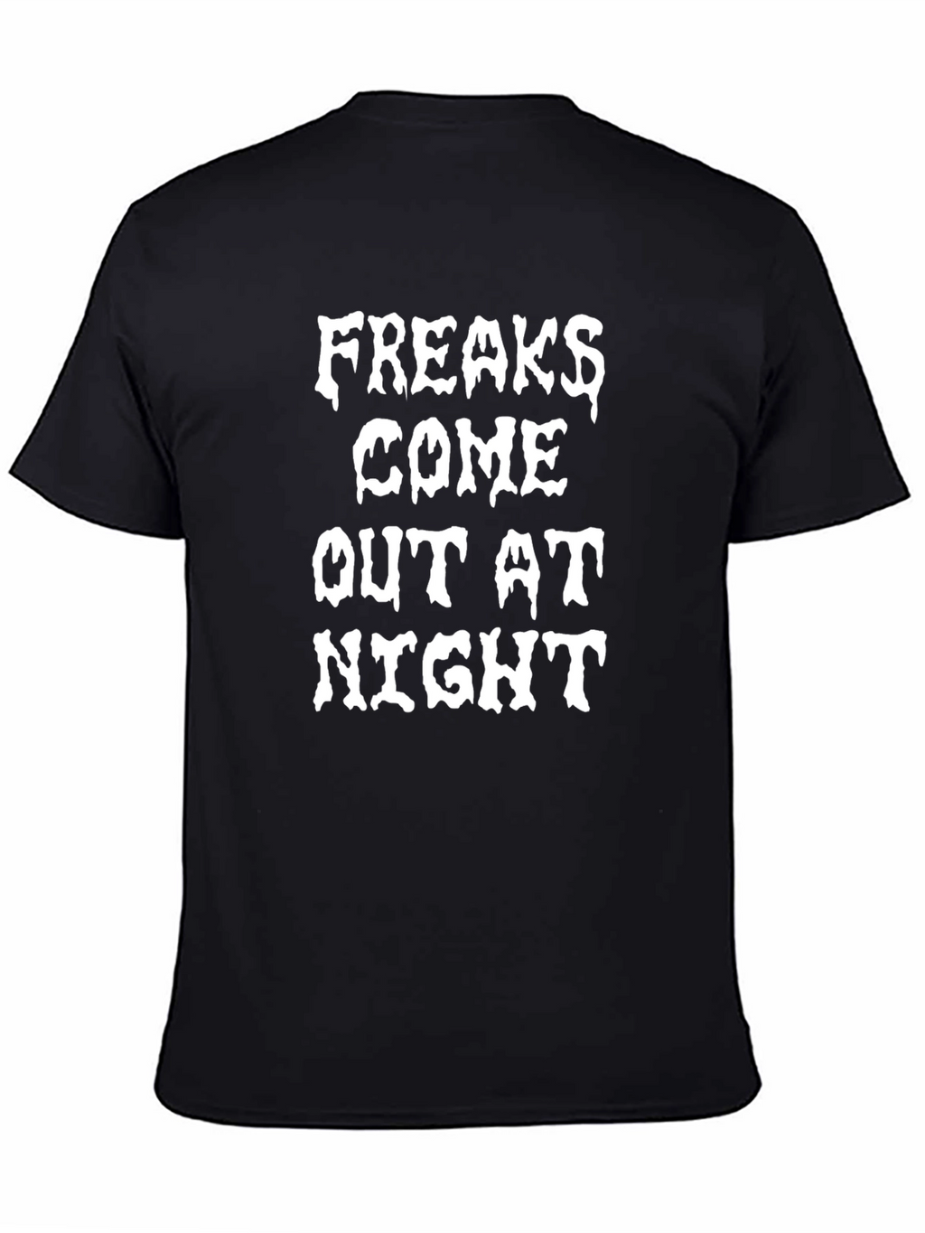 Freaks Come Out at Night Graphic Tee - Black