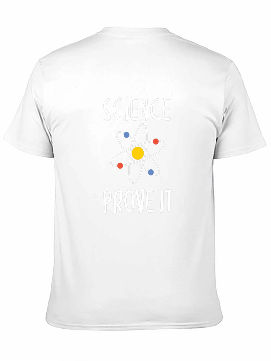 Science Prove It T-Shirt - Black Soft Cotton Blend