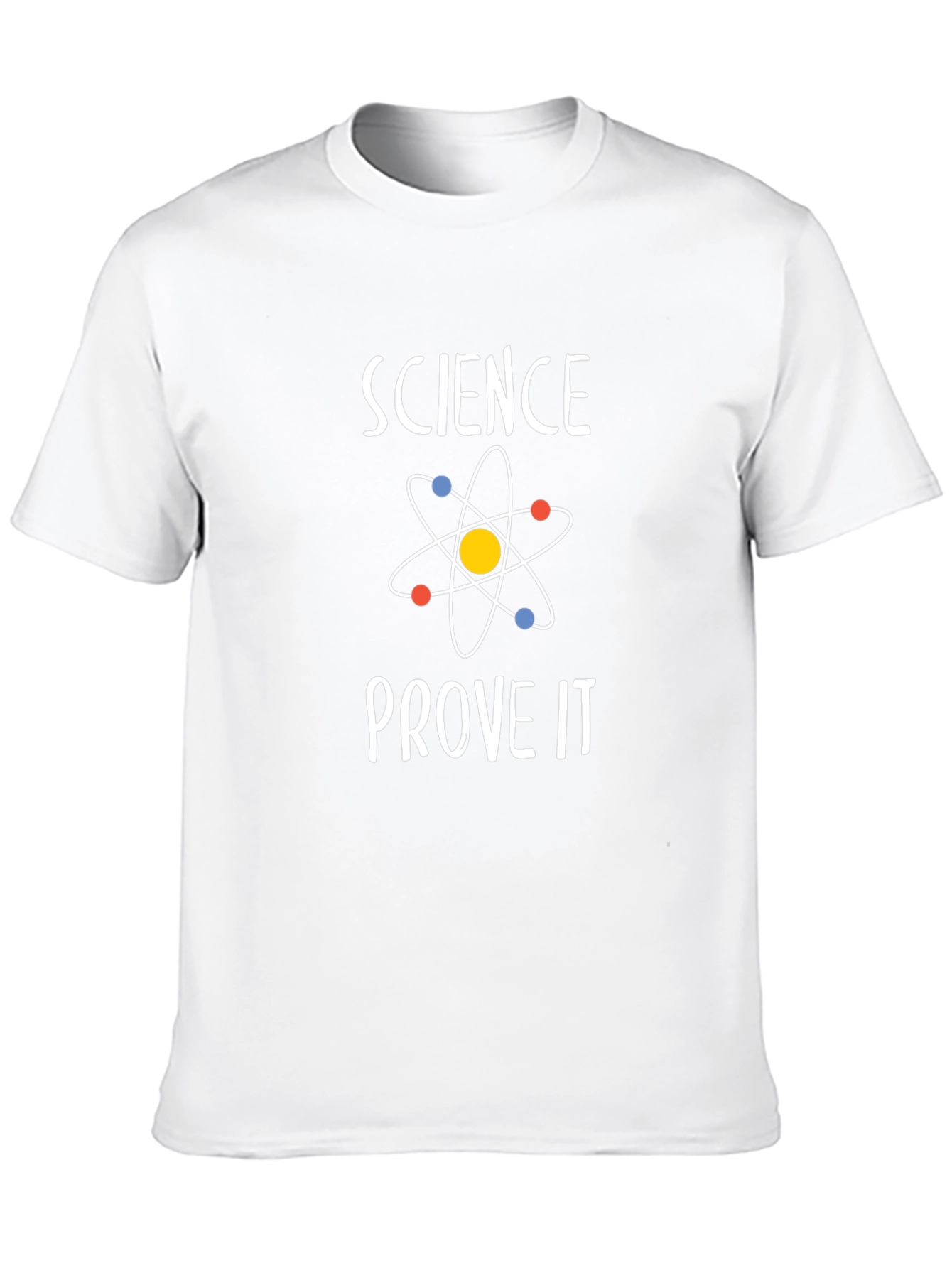 Science Prove It T-Shirt - Black Soft Cotton Blend