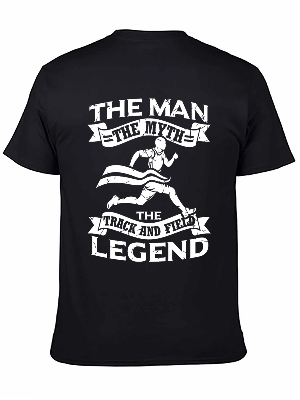 The Man The Myth Track Legend T-Shirt