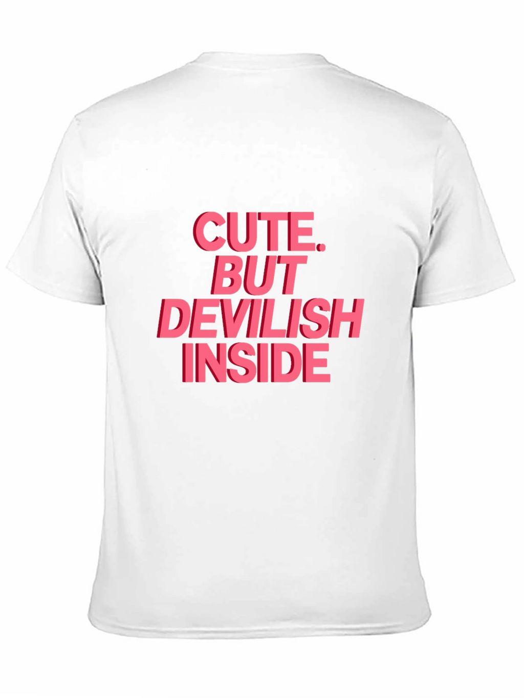 Cute But Devilish Inside Graphic Tee