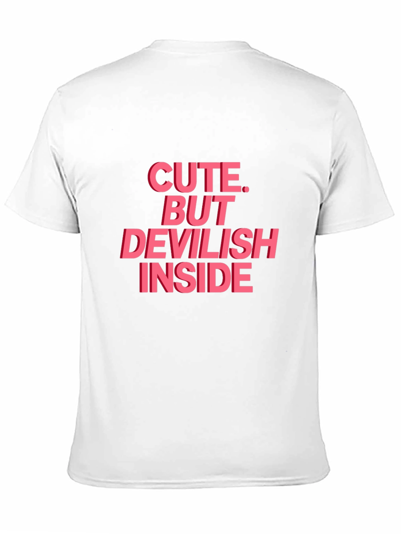 Cute But Devilish Inside Graphic Tee