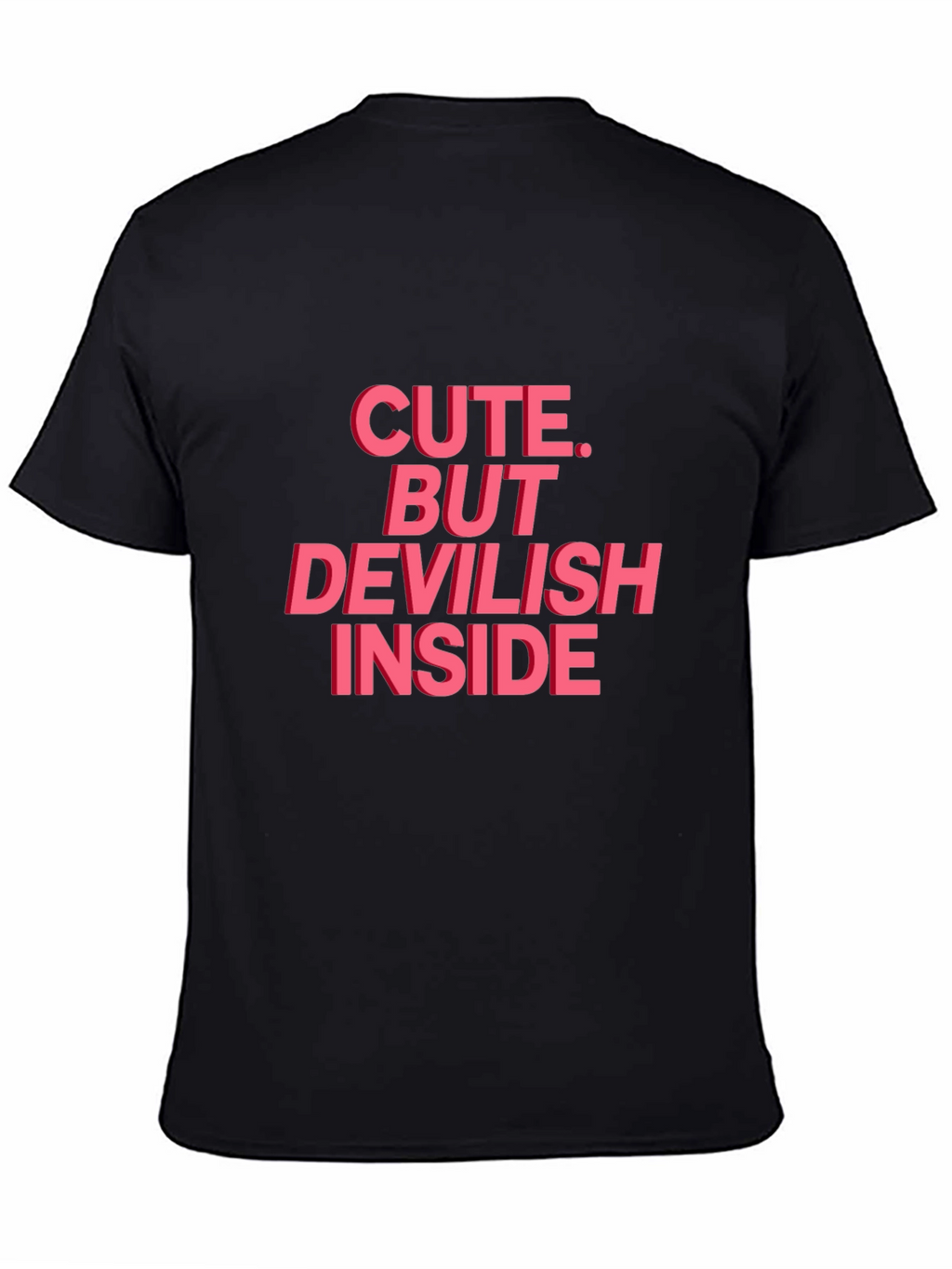 Cute But Devilish Inside Graphic Tee