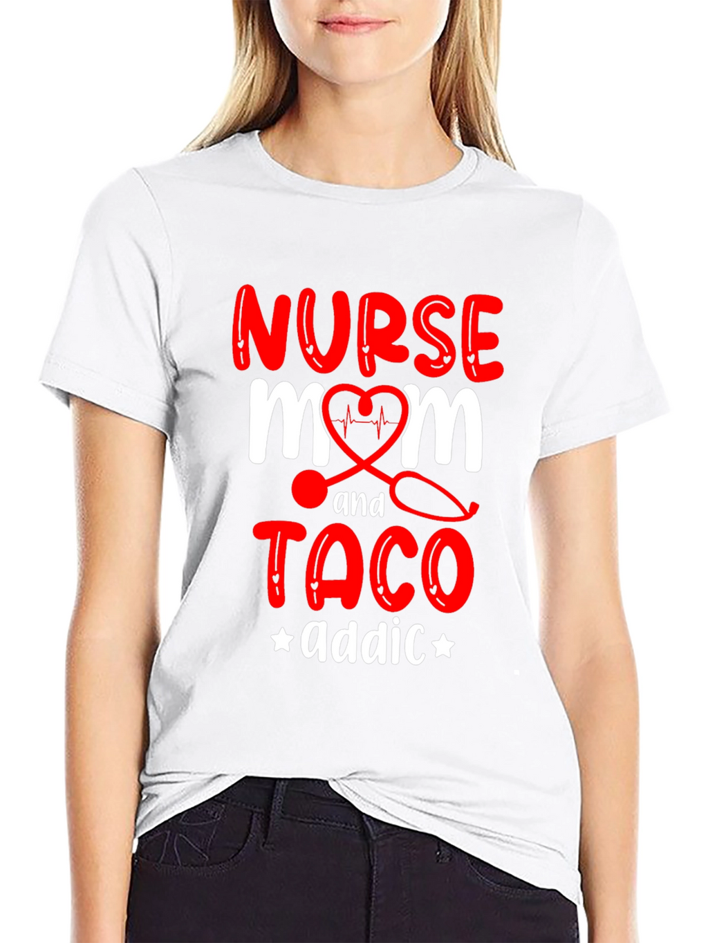 Nurse Mom Taco Addict Graphic T-Shirt