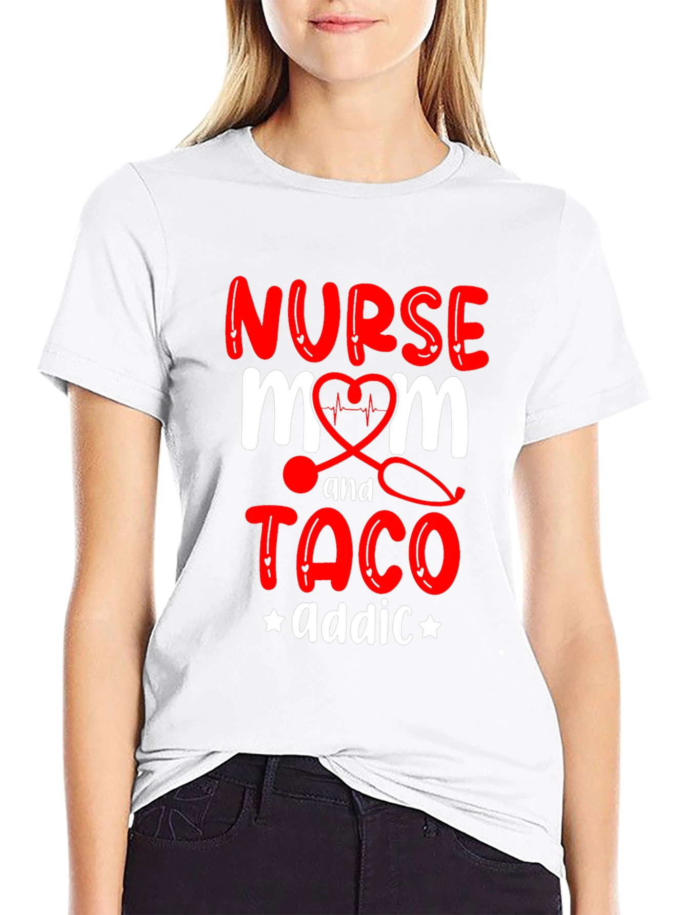 Nurse Mom Taco Addict Graphic T-Shirt