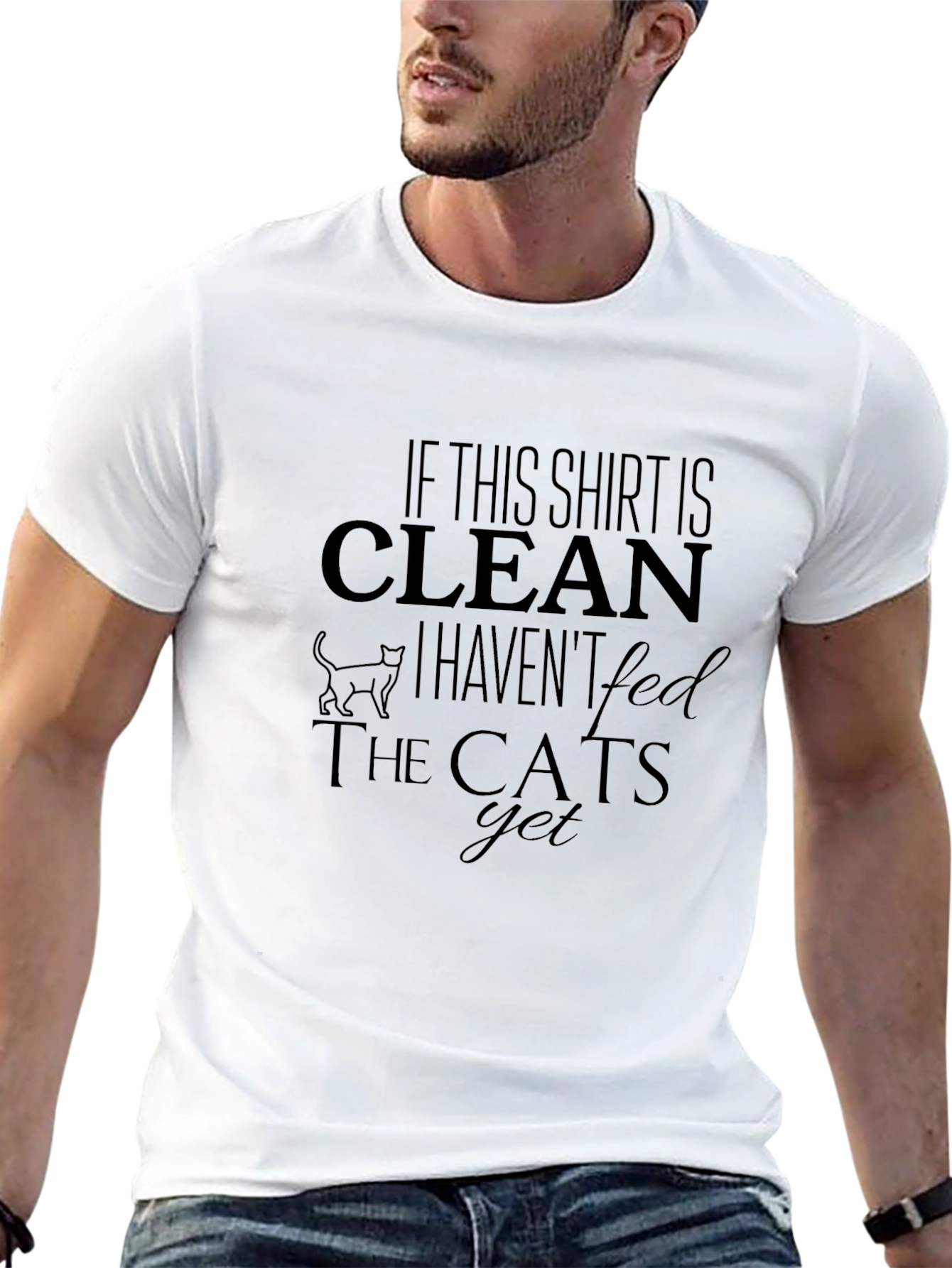 Funny Cat Lover T-Shirt - Clean Shirt Unfed Cats
