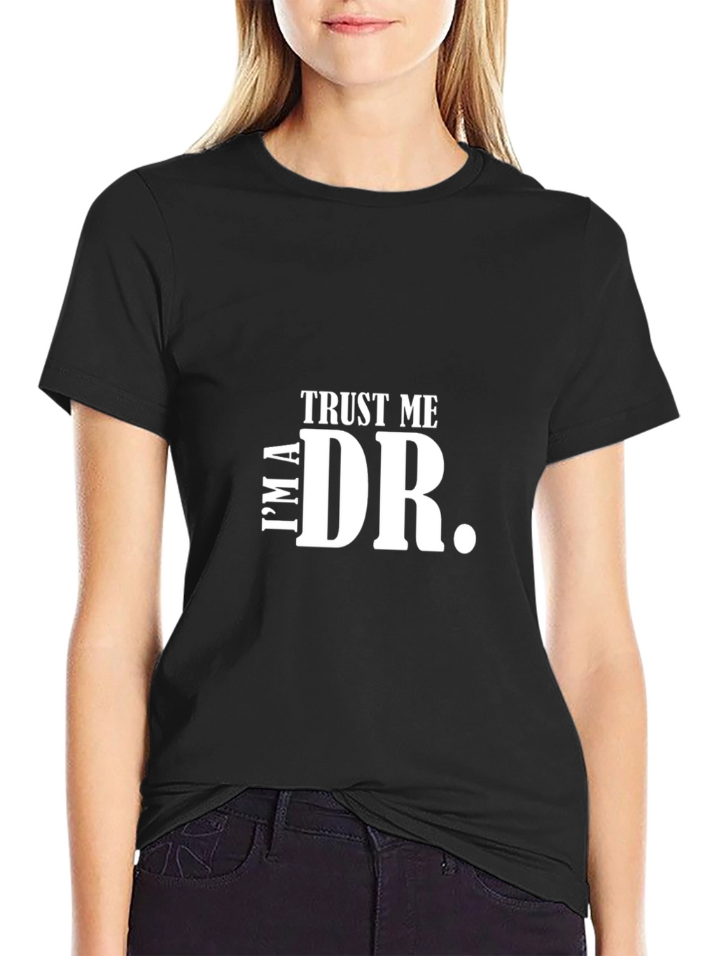 Trust Me Im A Dr. Black Graphic Tee