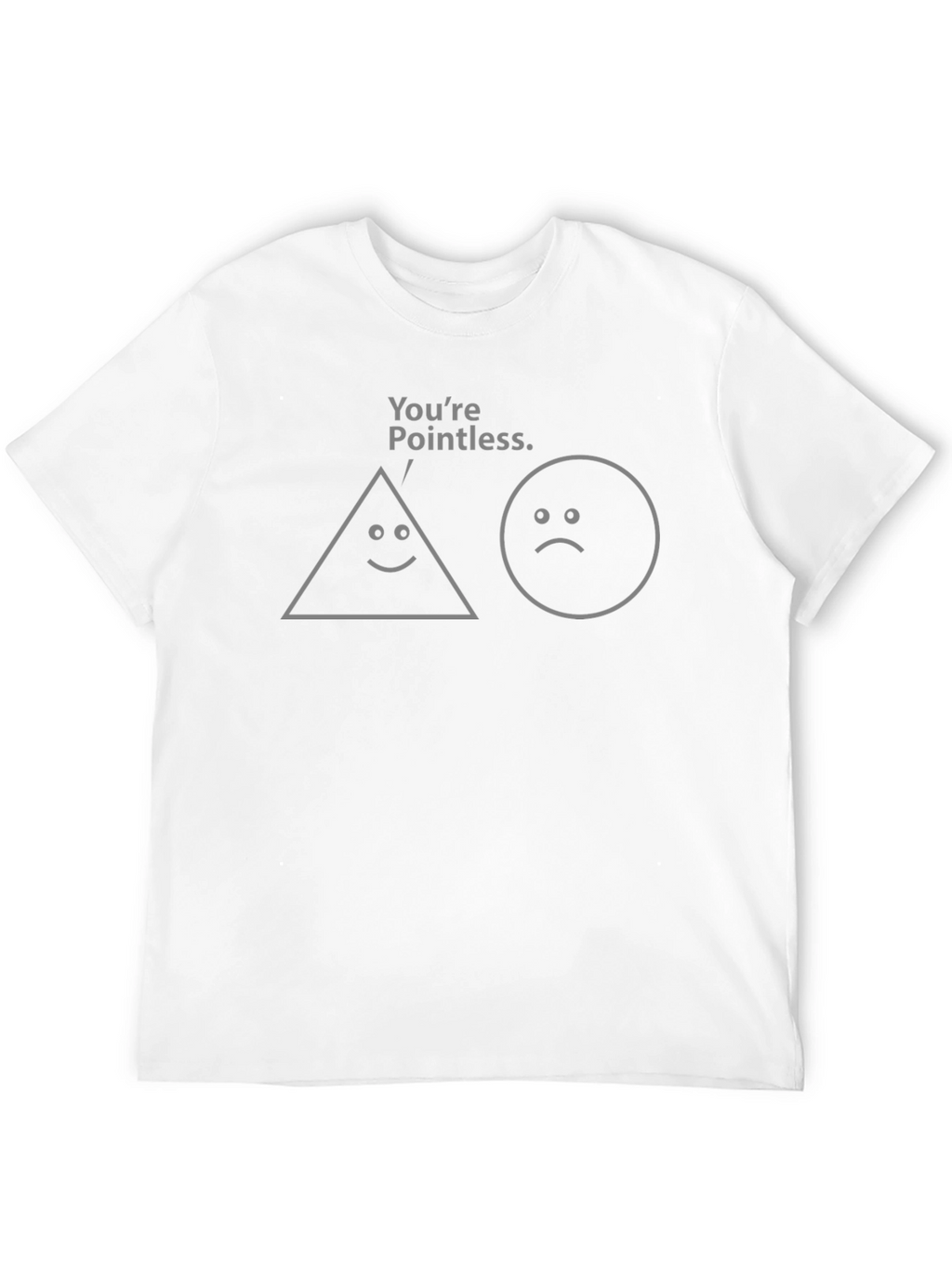 Funny Youre Pointless Graphic Tee