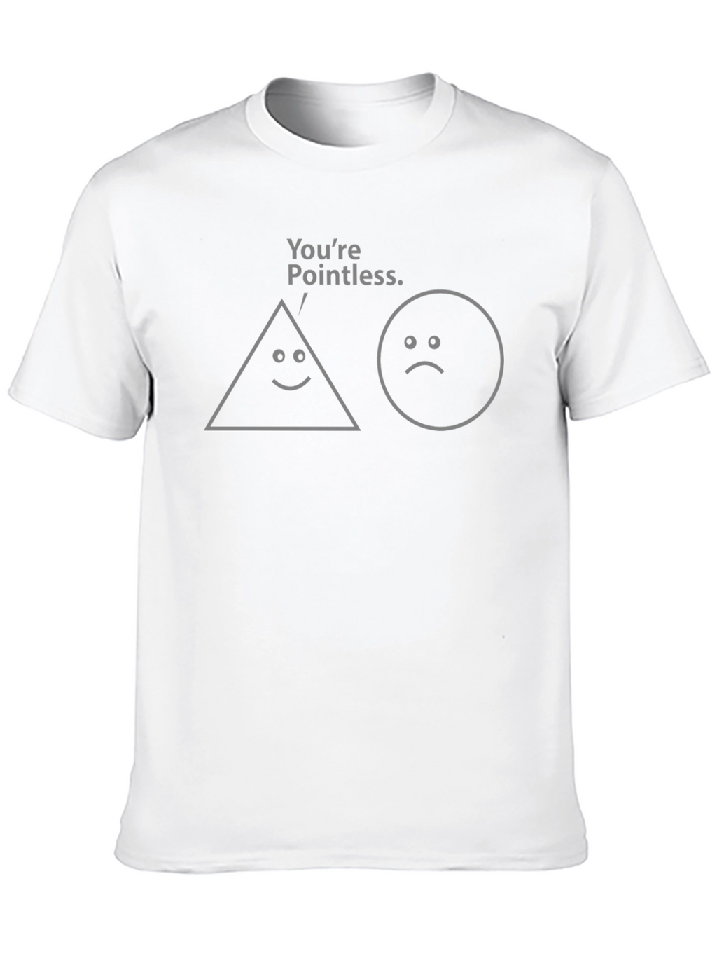 Funny Youre Pointless Graphic Tee