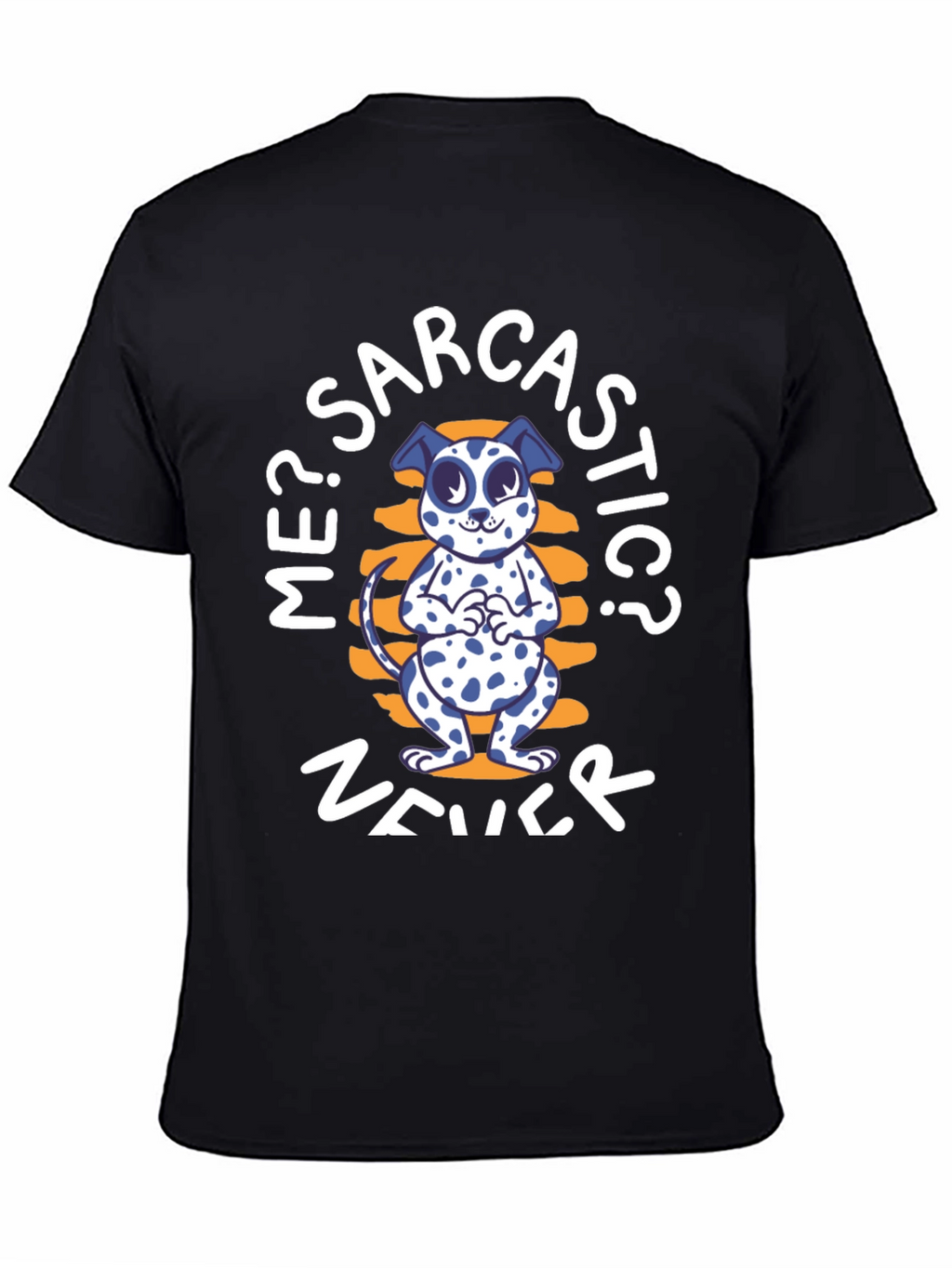 Sarcastic Dog T-Shirt - Funny Graphic Tee