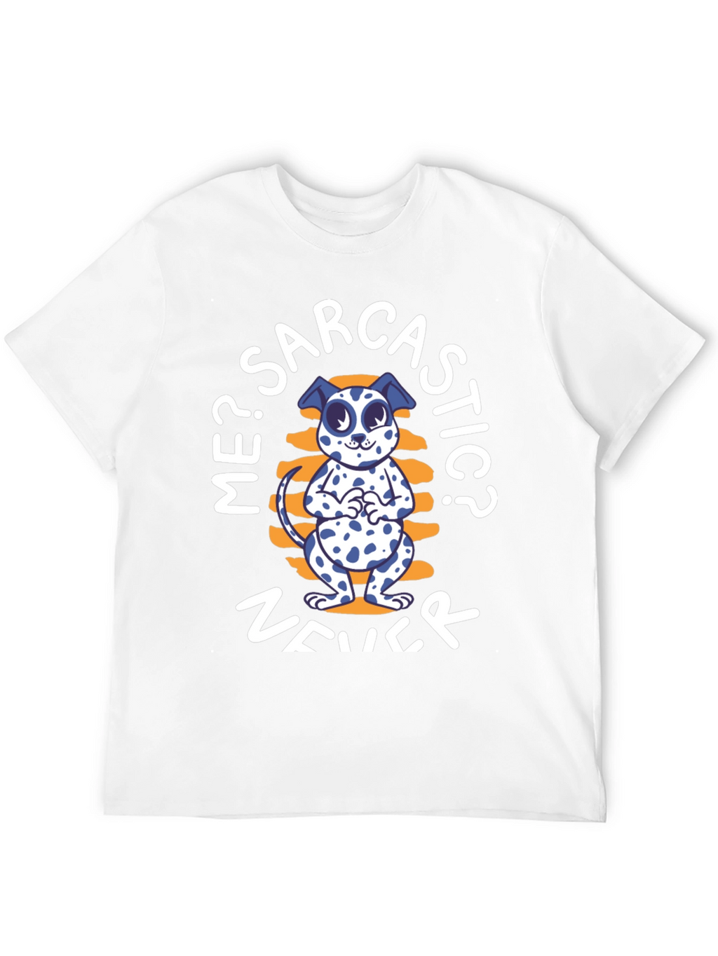 Sarcastic Dog T-Shirt - Funny Graphic Tee