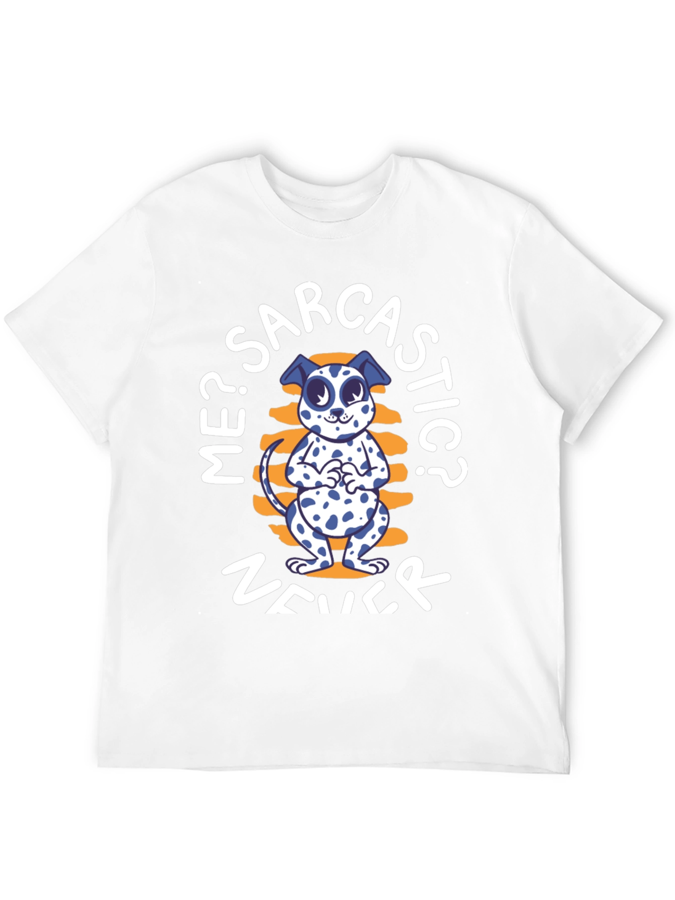 Sarcastic Dog T-Shirt - Funny Graphic Tee