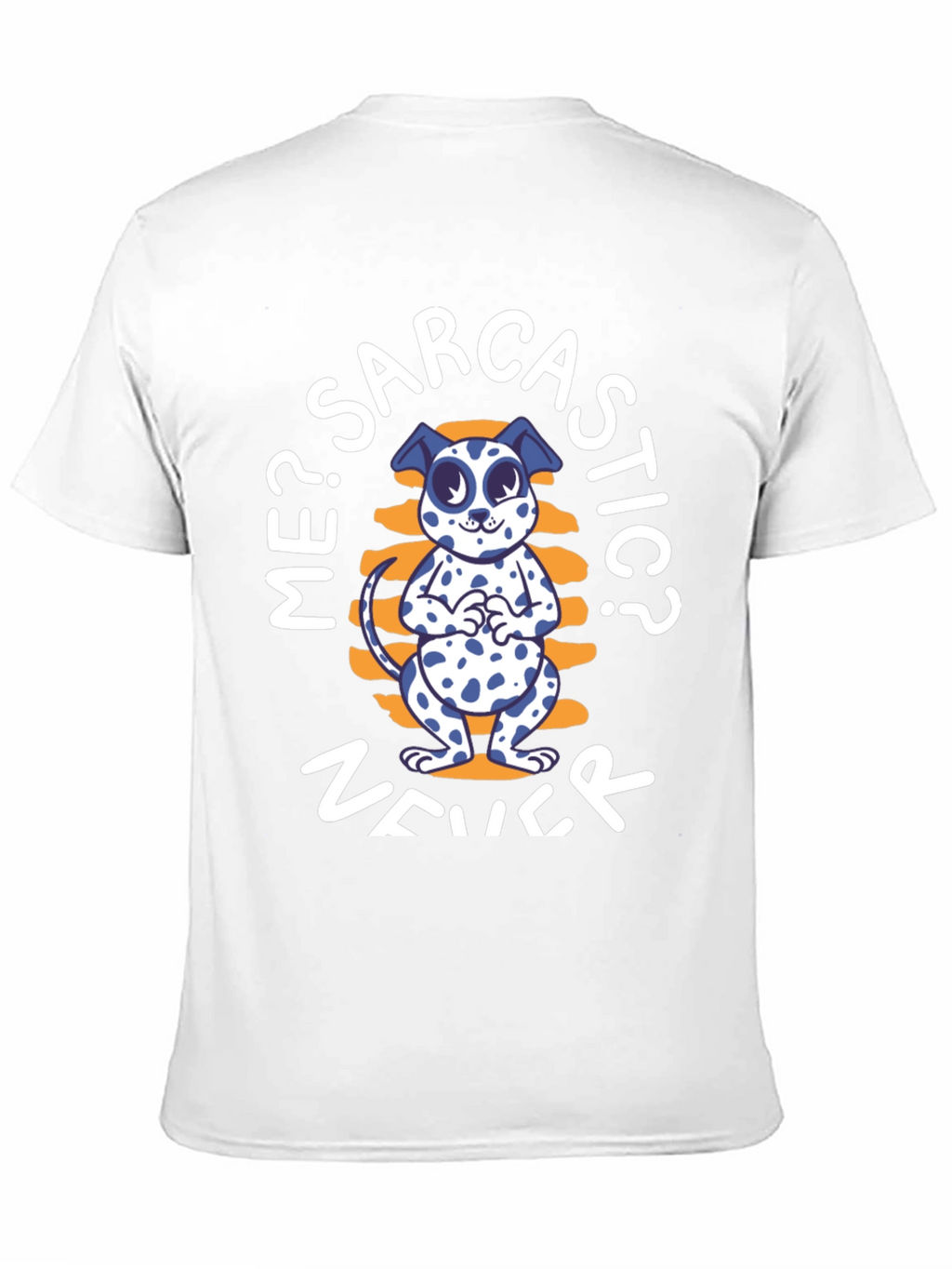 Sarcastic Dog T-Shirt - Funny Graphic Tee