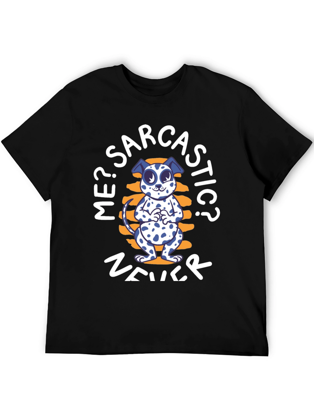 Sarcastic Dog T-Shirt - Funny Graphic Tee