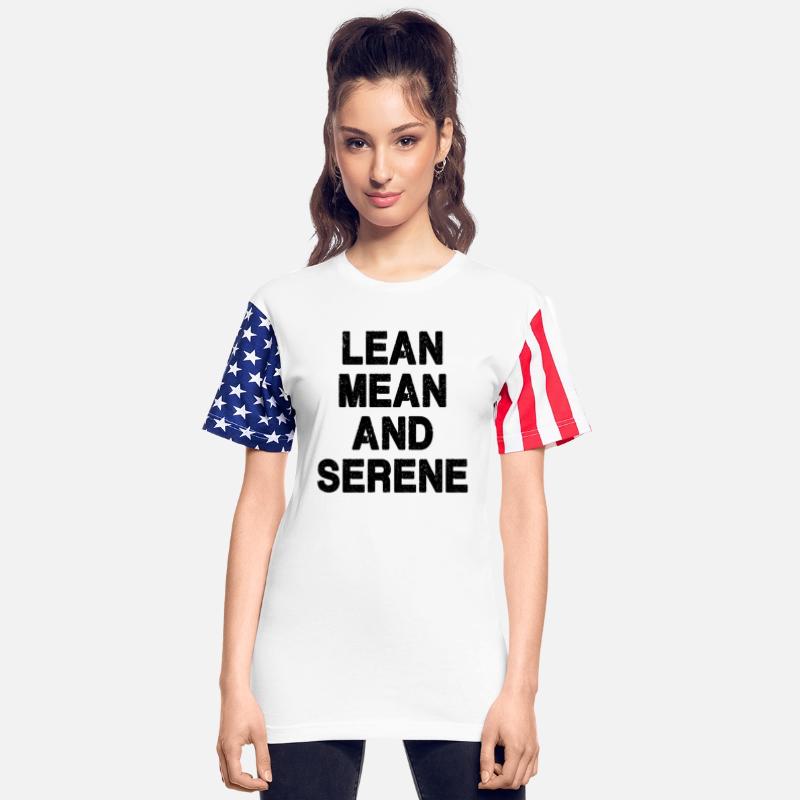 Lean, Mean and Serene