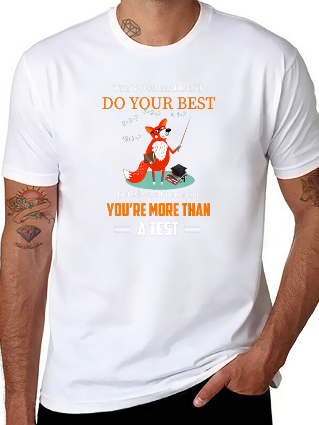 Math Fox T-Shirt: Youre More Than a Test