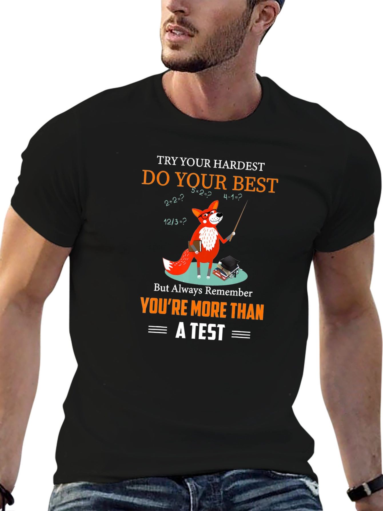 Math Fox T-Shirt: Youre More Than a Test