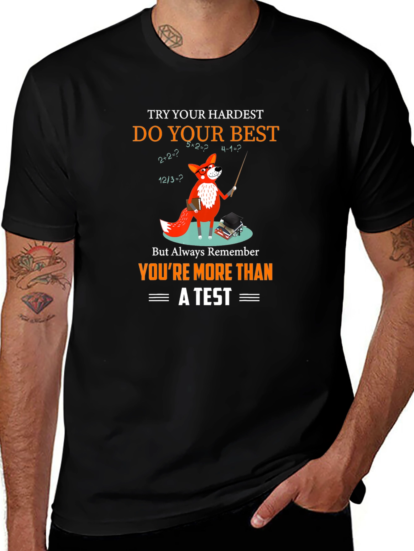 Math Fox T-Shirt: Youre More Than a Test