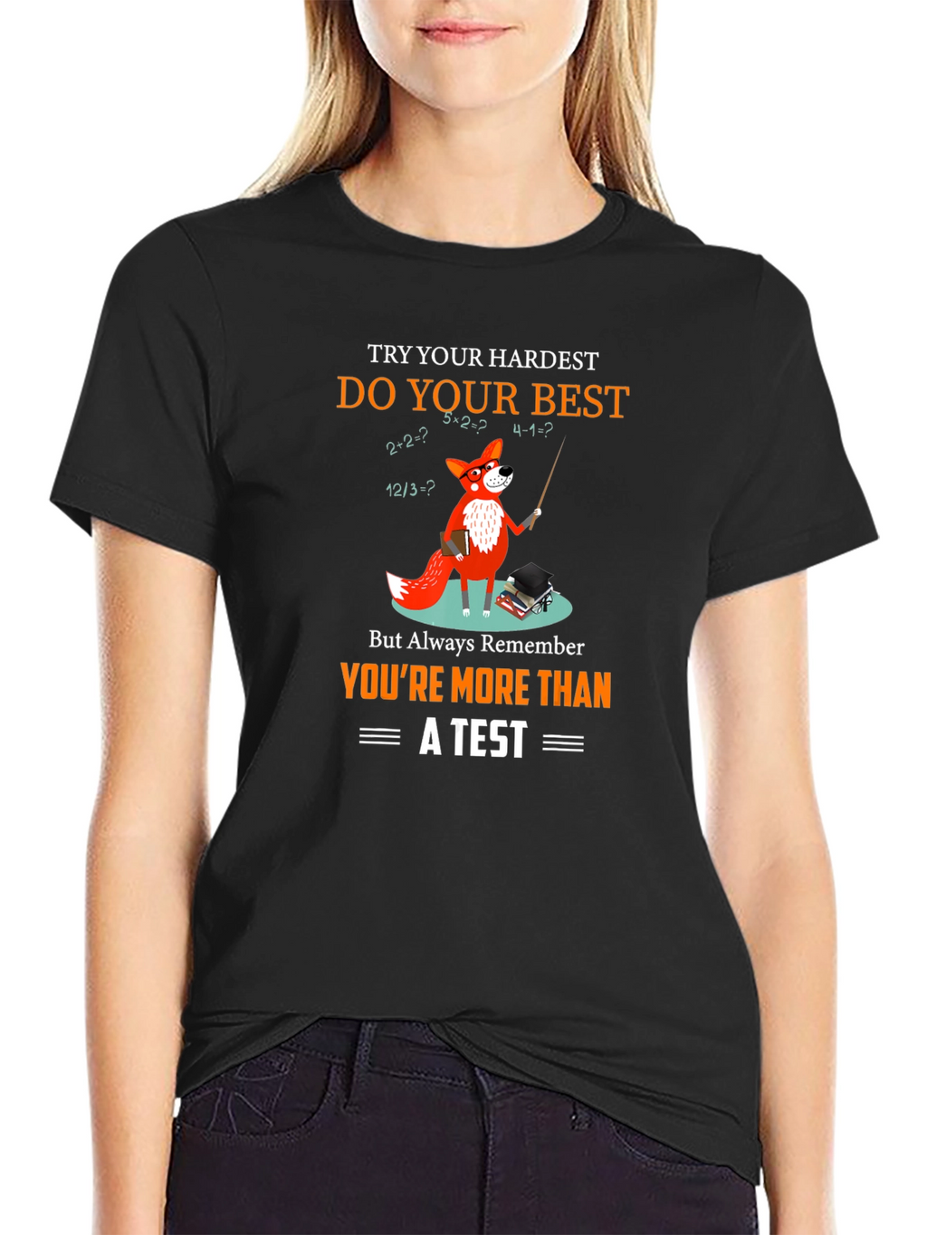 Math Fox T-Shirt: Youre More Than a Test
