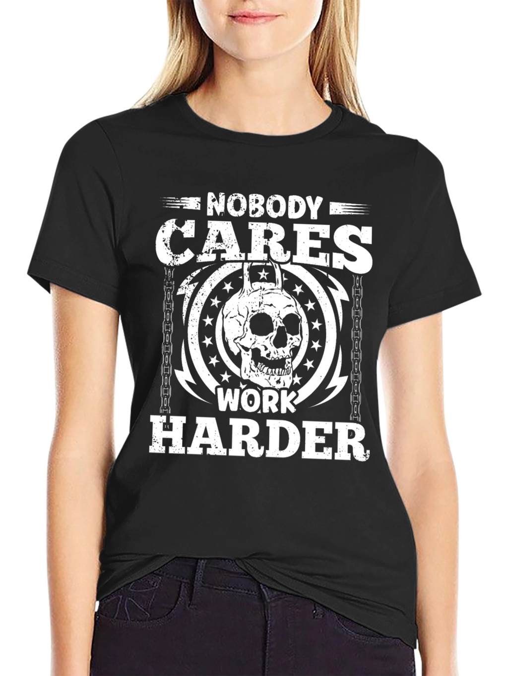Nobody Cares Work Harder Graphic T-Shirt