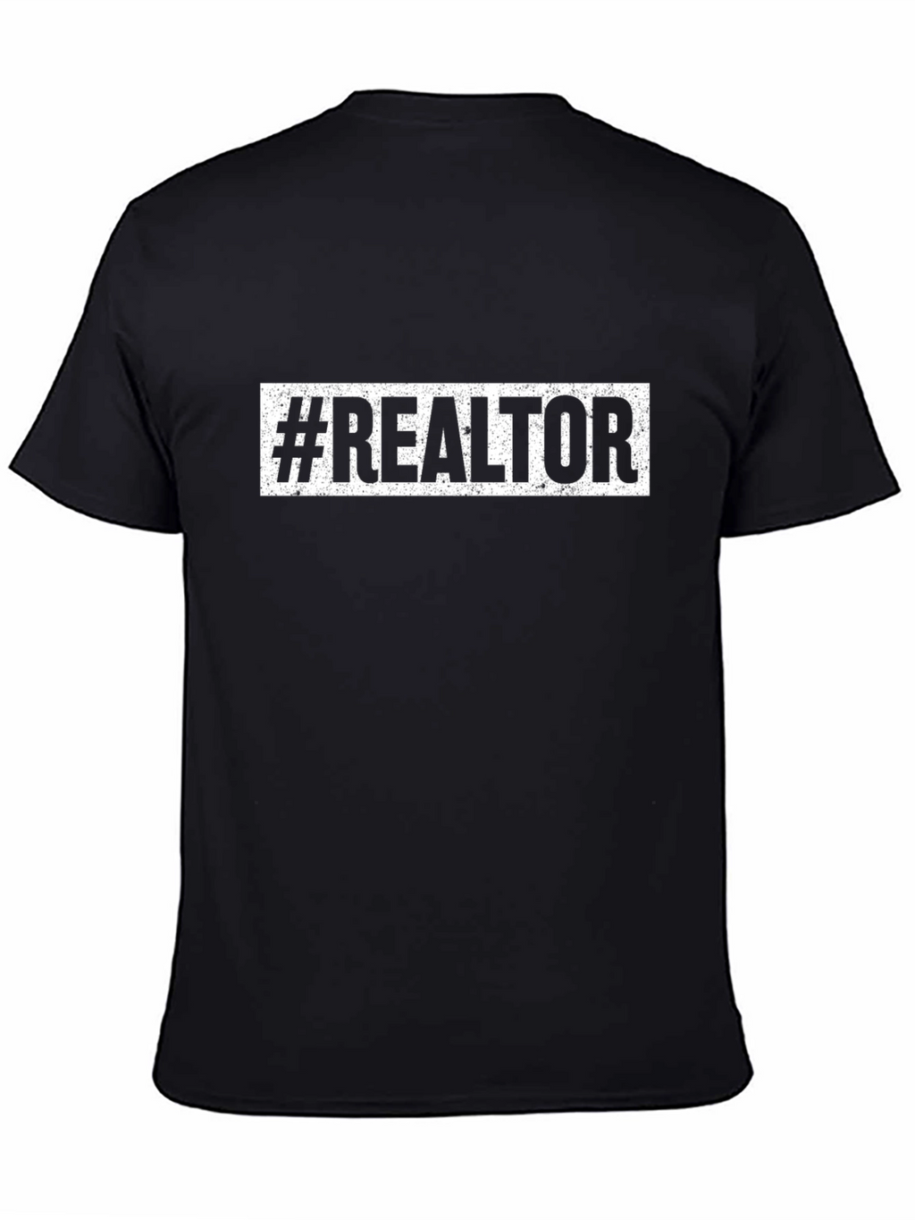 #Realtor T-Shirt - Black Cotton Blend Tee