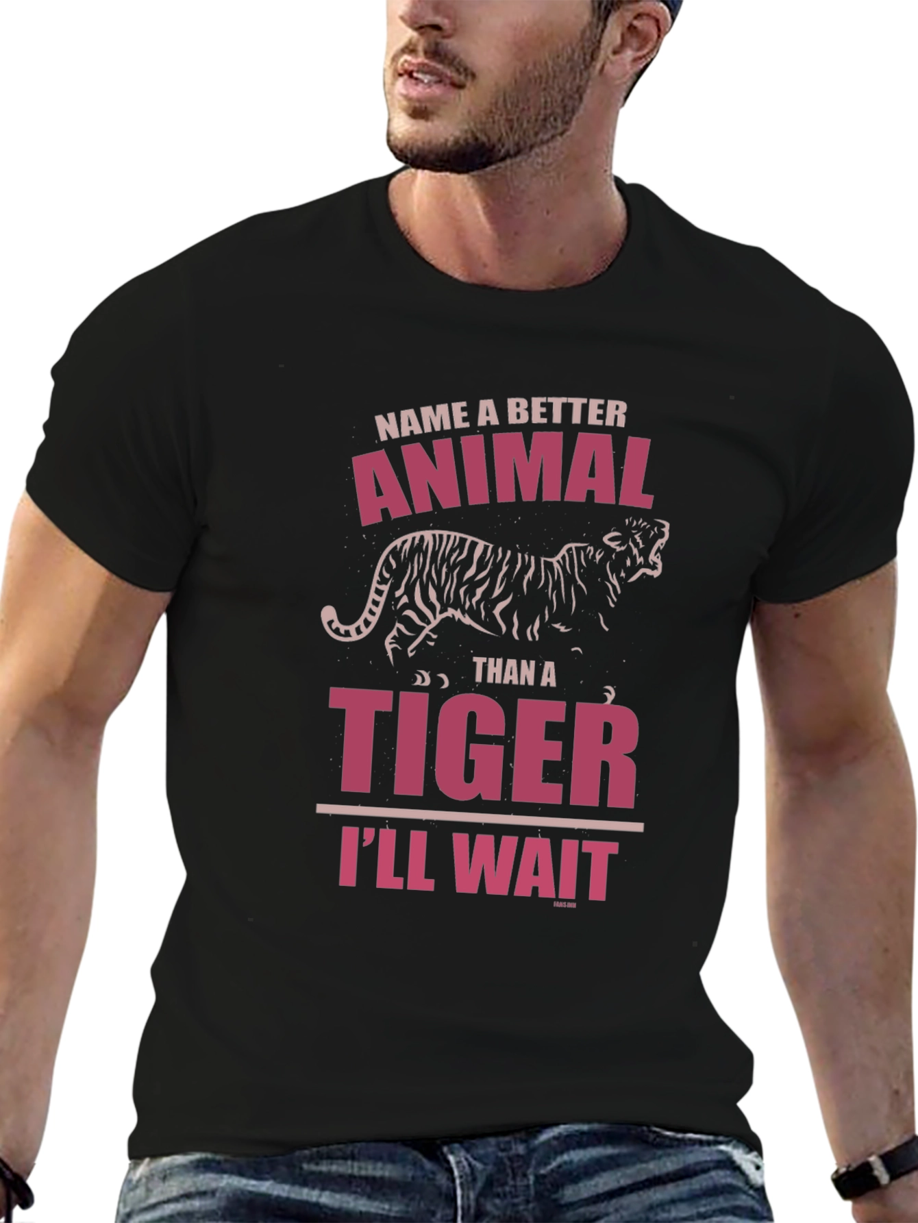 Name a Better Animal Than a Tiger Graphic Tee