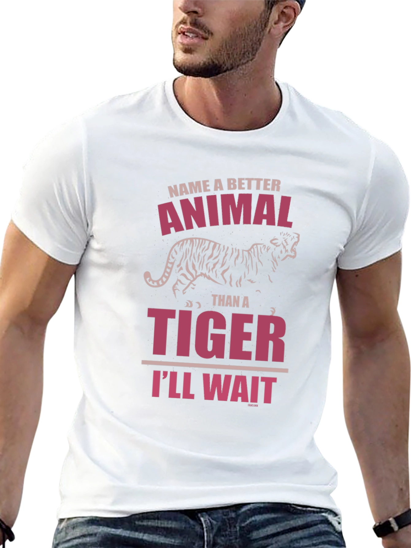 Name a Better Animal Than a Tiger Graphic Tee