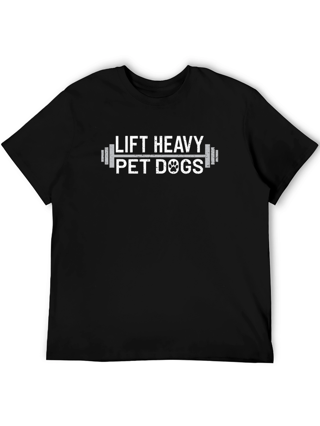 Lift Heavy Pet Dogs Graphic T-Shirt