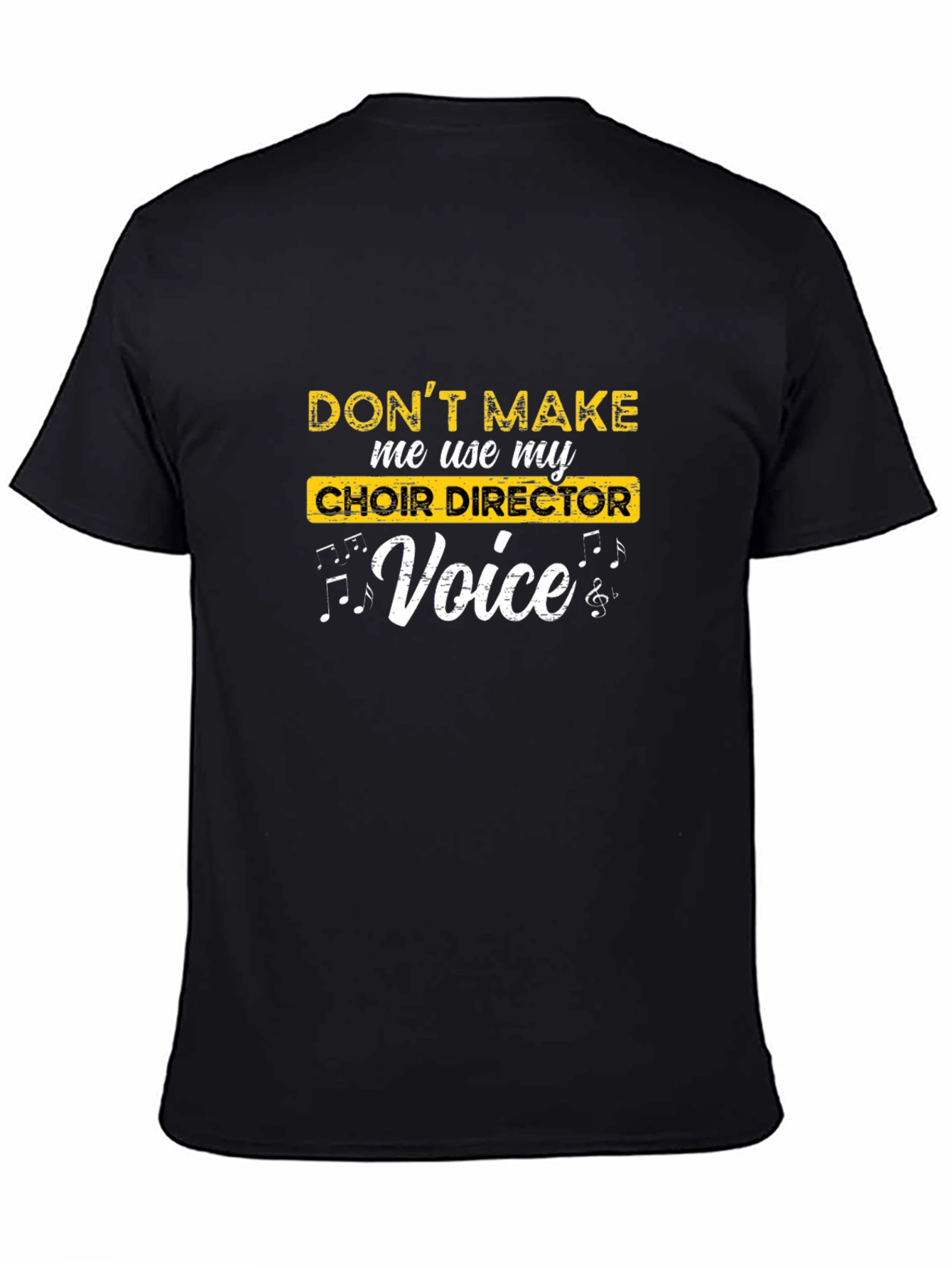 Choir Director Voice Funny T-Shirt