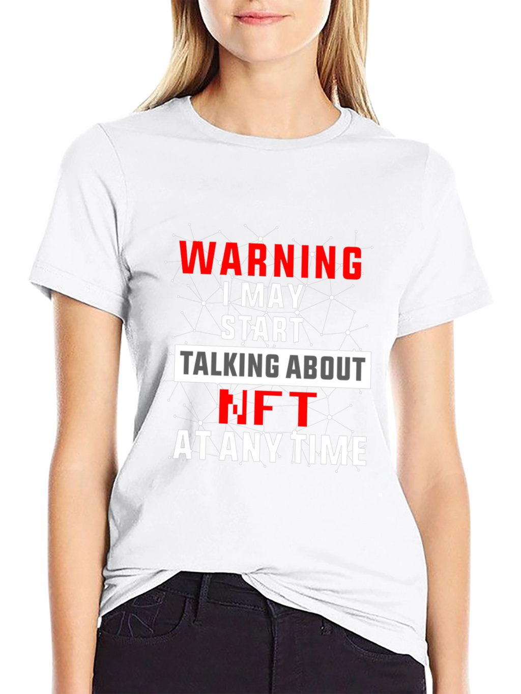 Warning I May Start Talking About NFT T-Shirt