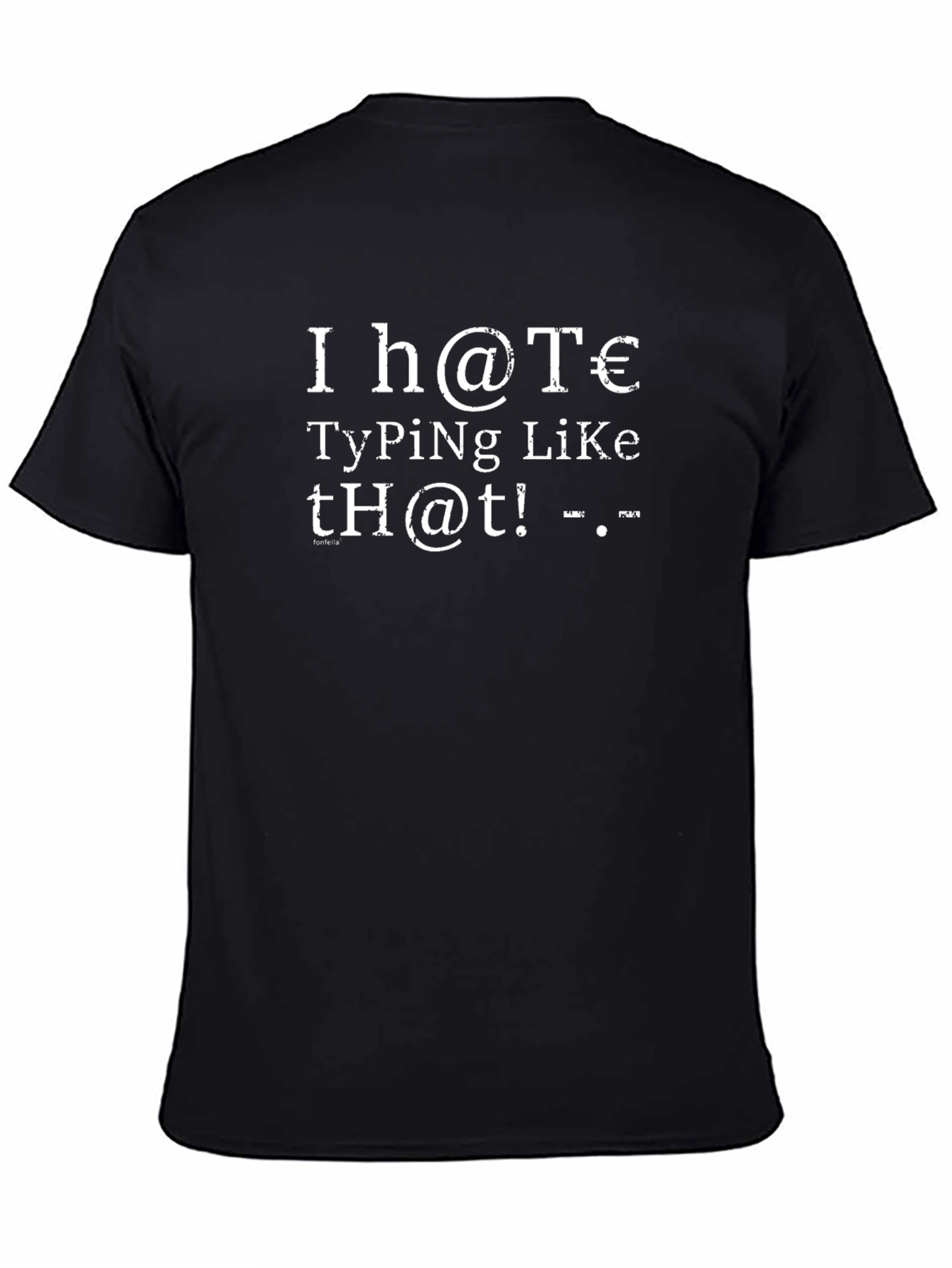 I Hate Typing Like This Funny T-Shirt